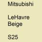 Preview: Mitsubishi, LeHavre Beige, S25.